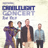 Experience the Magic of a Candlelight Concert with Sanctus Real & Blue Violin